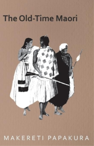 The Old-Time Maori