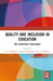 Quality and Inclusion in Education
