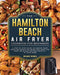 The Hamilton Beach Air Fryer Cookbook For Beginners
