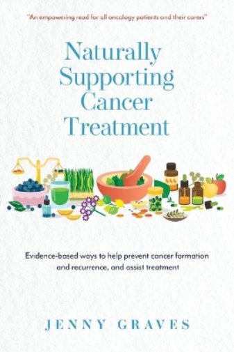 Naturally Supporting Cancer Treatment