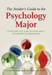 Insider's Guide to the Psychology Major