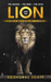 The Mouse, the Bird, the Dog, and the Lion