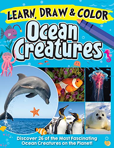 Learn, Draw & Color Ocean Creatures