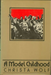 A Model Childhood