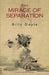 The Mirage of Separation