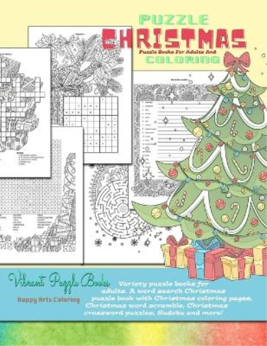 CHRISTMAS puzzle books for adults and coloring. Variety puzzle books for adults. A word search Christmas puzzle book with Christmas coloring pages, Christmas word scramble, Christmas crossword puzzles