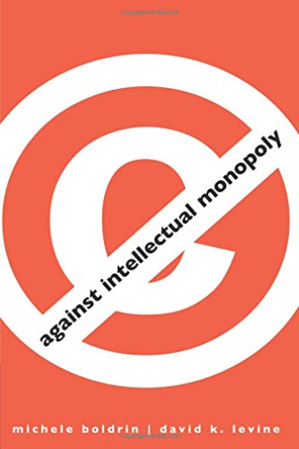 Against Intellectual Monopoly