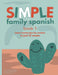 Simple Family Spanish