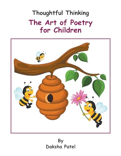 Thoughtful Thinking: The Art of Poetry for Children