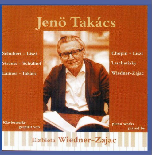Jenö Takács Klavierwerke gespielt von Elzbieta Wiedner-Zajac