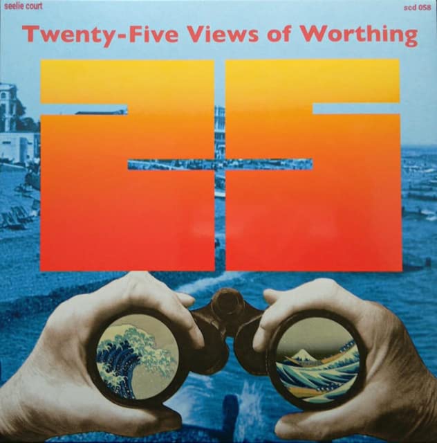 Twenty Five Views Of Worthing - Twenty Five Views Of Worthing