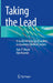 Taking the Lead : A Guide for Emerging Leaders in Academic Medical Centers