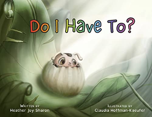 Do I Have To?