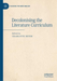 Decolonising the Literature Curriculum