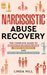 Narcissistic Abuse Recovery