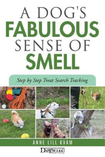 A Dog's Fabulous Sense of Smell