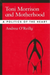 Toni Morrison and Motherhood