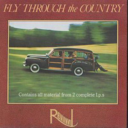 When The Storm Is Over/Fly Through The Country: Contains all material from 2 complete l.p.s