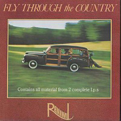 When The Storm Is Over/Fly Through The Country: Contains all material from 2 complete l.p.s
