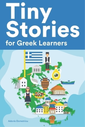 Tiny Stories for Greek Learners