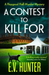 A Contest To Kill For
