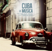 Cuba La Musica
