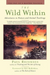 The Wild Within