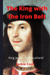 The King with the Iron Belt