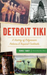 Detroit Tiki