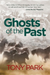 Ghosts of the Past