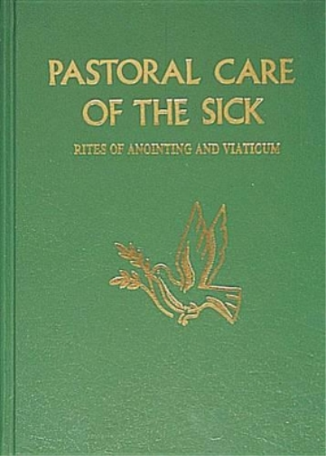Pastoral Care of the Sick