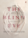 The Blind Eye