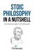 Stoic Philosophy In A Nutshell