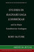 Studies in "Ragnar's Saga Lodbrokar" and Its Major Scandinavian Analogues