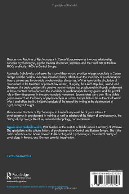 Theories and Practices of Psychoanalysis in Central Europe