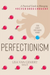 Perfectionism