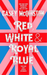 Red, White & Royal Blue