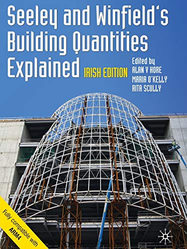 Seeley and Winfield's Building Quantities Explained: Irish Edition