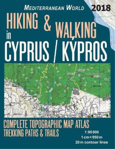 Hiking & Walking in Cyprus / Kypros Complete Topographic Map Atlas 1
