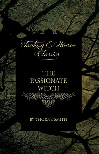 The Passionate Witch