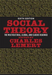 Social Theory, 6th Edition