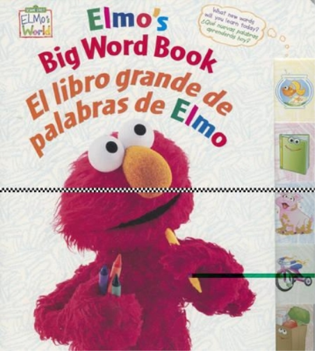 Elmo's Big Word Book/El Libro Grande De Palabras De Elmo