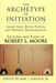 The Archetype of Initiation