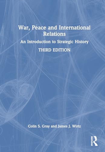 War Peace & International Relations