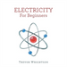 Electricity for Beginners