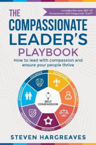 The Compassionate Leader’s Playbook