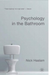 Psychology in the Bathroom