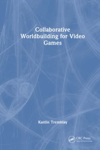 Collaborative Worldbuilding for Video Games