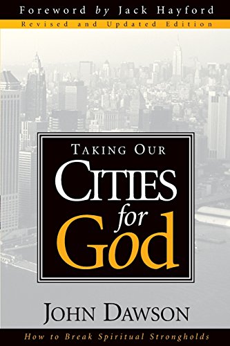 Taking Our Cities For God - Rev