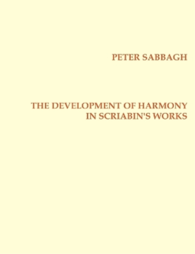 The Development of Harmony in Scriabin´s Works
